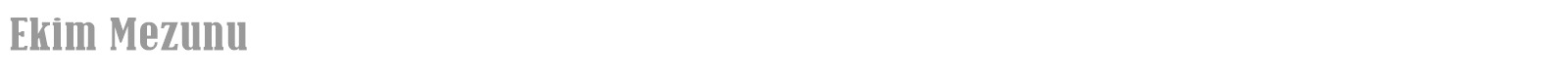 Ekim Mezunu font preview